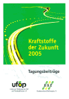 Bundesinitiative BioEnergie BBE - Kraftstoffe der Zukunft 2005