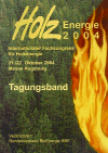 Bundesverband BioEnergie BBE - Holzenergie 2004