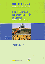 Internationaler Fachkongress Holzenergie 2010 - Bundesverband BioEnergie e.V. BBE (Hrsg.)