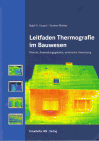 Nabil A. Fouad, Torsten Richter - Leitfaden Thermografie im Bauwesen