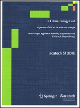 Future Energy Grid - Hans-Jürgen Appelrath, Henning Kagermann, Christoph Mayer (Hrsg.)