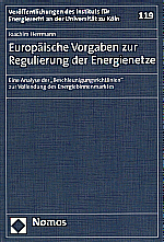 Joachim Herrmann  - Europ�ische Vorgaben zur Regulierung der Energienetze