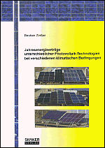 Jahresenergieertr�ge unterschiedlicher Photovoltaik-Technologien bei verschiedenen klimatischen Bedingungen - Bastian Zin�er