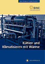K�hlen und Klimatisieren mit W�rme - Hans-Martin Henning, Thorsten Urbaneck