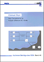 Christoph Meyer - Key Components for Future Offshore DC Grids