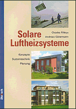 Charles Filleux, Andreas G�termann - Solare Luftheizsysteme