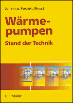 Wärmepumpen - Johannes Reichelt (Hrsg.)