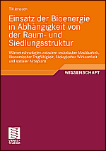 Einsatz der Bioenergie in Abh�ngigkeit von der Raum- und Siedlungsstruktur - Till Jenssen