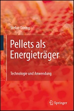 Pellets als Energietr�ger - Stefan D�ring