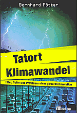 Tatort Klimawandel - Bernhard P�tter